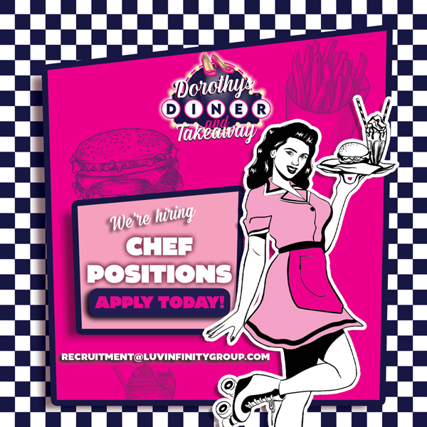 Chef Positions - Apply Today! event at Dorothy's Diner Bristol